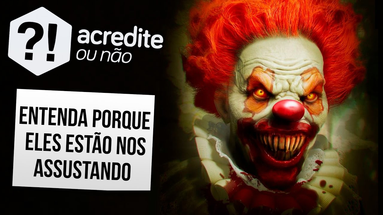 6 POSSÍVEIS EXPLICAÇÕES PARA AS APARIÇÕES DE PALHAÇOS PELO MUNDO