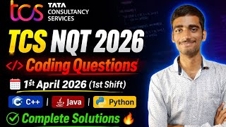 TCS NQT 2026 Coding Questions (1st April Shift) | Complete Solutions 💻🔥