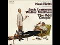 Neal Hefti: 'The Odd Couple Theme' (vocal) - The Odd Couple OST