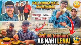 Ahmedabad Ke Sabse Bade Mall Ka Tour!(PALADIUM🔥🤩 लास्ट में हो गयी problem🥲PNKU_VLOGS ❣️ #ahemdabad 