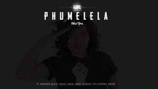 Phumelela (official lyrics)  miss pru