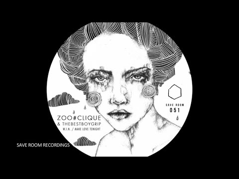SRR051 - Zoo#Clique & TheBestBoyGrip - Make Love Tonight (Original Mix)