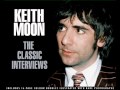 Keith Moon - Classic Interviews Part 6 of 8