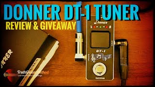 Video thumbnail for Donner DT-1 Tuner:  Review and GIVEAWAY by TruthGuitar
