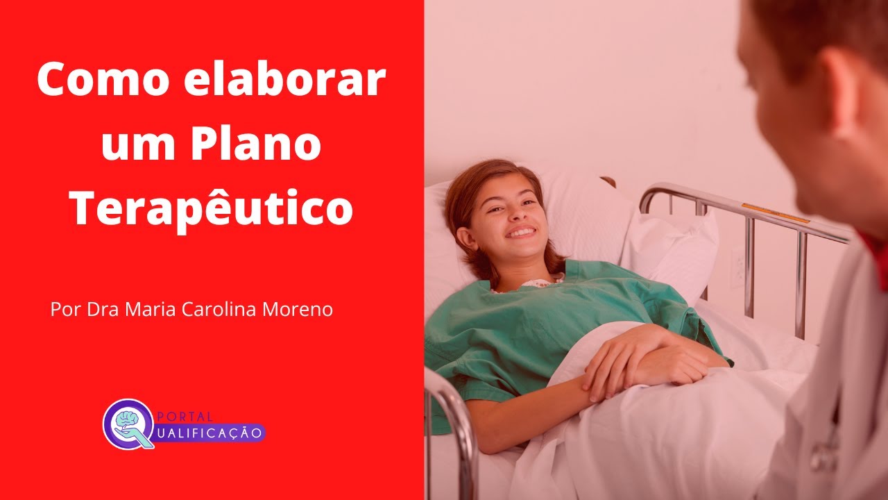 Como elaborar um Plano Terapêutico