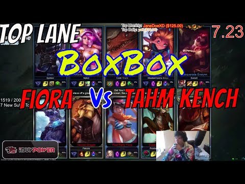 BOXBOX Fiora vs Tahm Kench Top Stream Gameplay Season 8