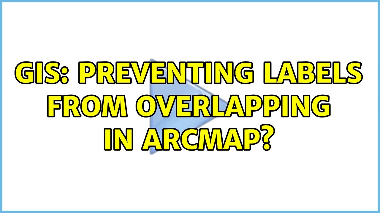 GIS: Preventing labels from overlapping in ArcMap?