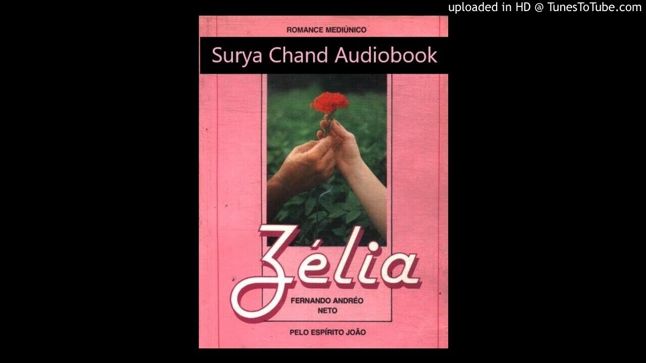 Zélia - Apenas uma história de amor... #audiobook #audiolivro #audiolivroespirita #radionovela
