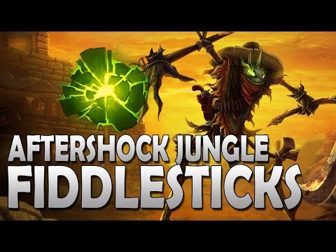 Fiddlesticks Jungle Making a Aftershock!