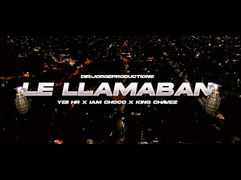 Yeii HR X IAm Choco X King Chavez - Le Llamaban (Video Oficial) Dir. Jorge Productions #spanishdrill