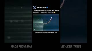 Light Powered Muscle Stronger Than Human Muscle Work Underwater. Know How #robot #shorts #robotics