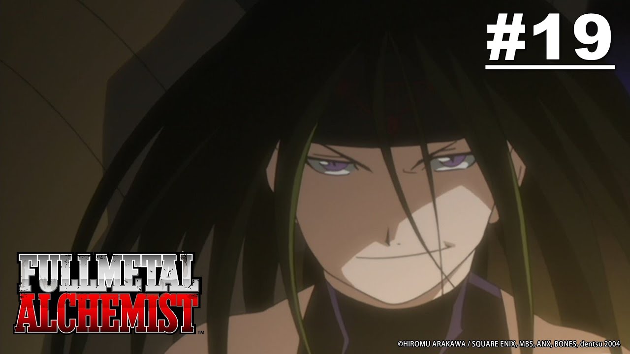 [Tayang Terbatas] Fullmetal Alchemist - Episode 19 [Takarir Indonesia] (Sampai 6 Mei)
