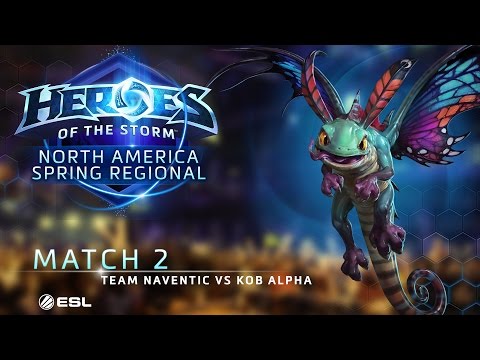 HOTS - Team Naventic vs KoB Alpha - NA Spring Regional - Match 2 - Group A | Upper Bracket