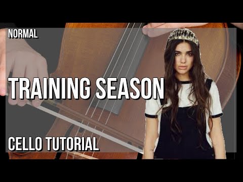 How to play Training Season by Dua Lipa on Cello (Tutorial)