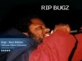 Bugz Bout Bidness Original