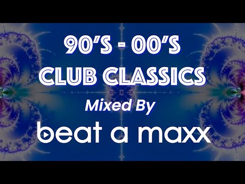 90's 00's Dance Classics   1 Hour Non Stop Mix