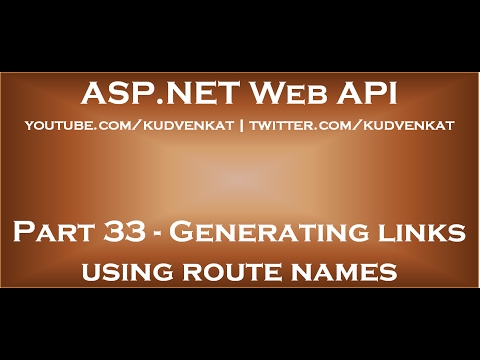 Generating links using route names in asp net web api