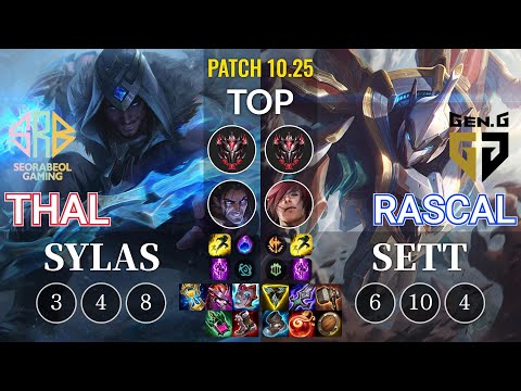 SRB Thal Sylas vs GEN Rascal Sett Top - KR Patch 10.25