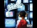 wale - mama told me [attention deficit album]