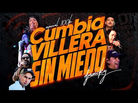 🔥🎉 MEGA SIN MIEDO #2 🔥🎉 CUMBIA VILLERA | DJ NAICKY - JULIO 2023