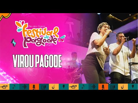 Virou Pagode AO VIVO | Festival de Pagode de Rio das Ostras – Show Completo