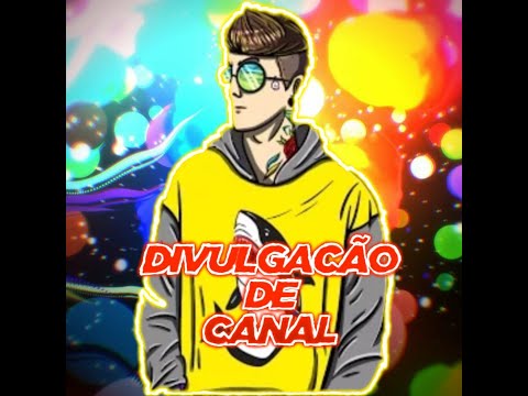 Divulgação de Canais (#2)