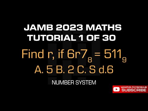 2023 JAMB MATHS TUTORIAL |NUMBER SYSTEM | ADDITION, SUBTRACTION,MULTIPLICATION, DIVISION OF BASES