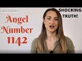 1142 ANGEL NUMBER - Shocking Truth!