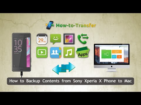 How to Backup Contents from Sony Xperia X Phone to Mac in Batch
