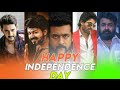 Independence Day Whatsapp Status Tamil Happy Independence Day Whatsapp Status Tamil Army Status