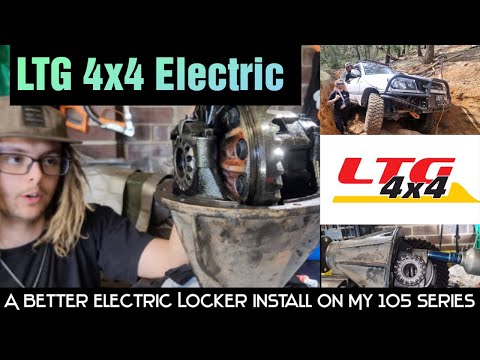 LTG 4x4 Electric. A better electric locker install on my 105 Series!