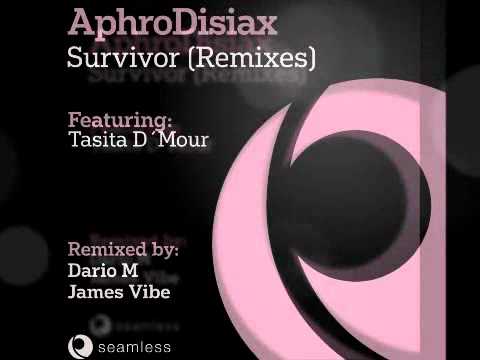 AphroDisiax ft Tasita D´Mour - Survivor (JamesVibe Mix)