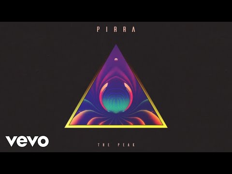 Pirra - The Peak - Official Music Video