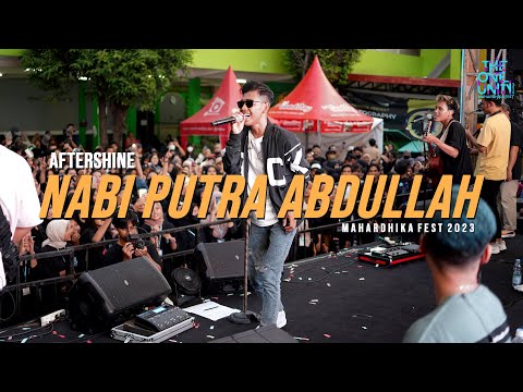 AFTERSHINE - Nabi Putra Abdullah | LIVE MAHARDHIKA FEST 2023