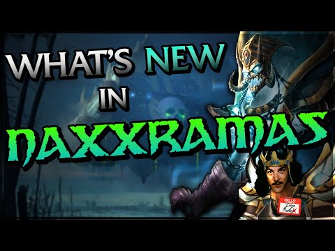 What's New with Naxxramas? - Why It's Back in WotLK and What's Changed