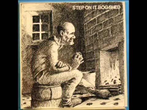 Bogshed - Step On It (Full Album) 1986