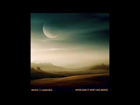 Kid Francescoli - Moon (And It Went Like) (Revilo & Longfield Remix)