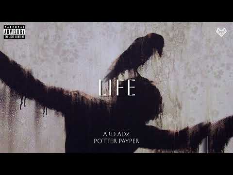 Ard Adz feat. Potter Payper - Life (Remix)
