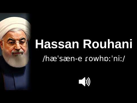 🇮🇷 How to pronounce Hassan Rouhani (CORRECTLY!)