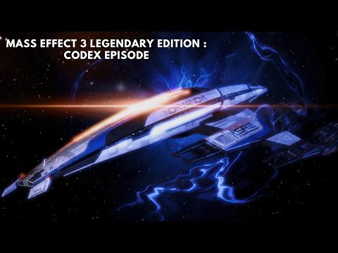 Mass Effect 3 Legendary Edition Codex Episode