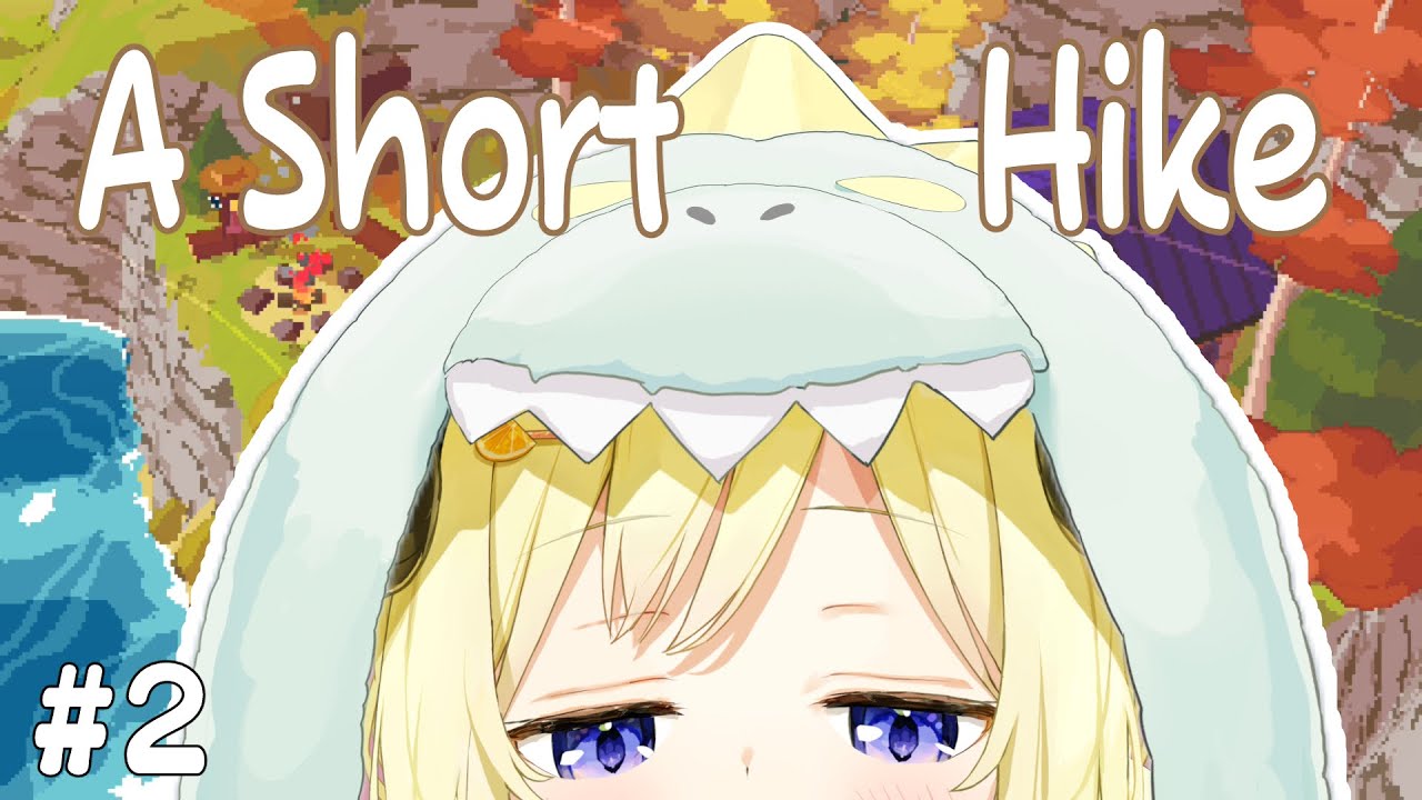 【A Short Hike】都会を離れてのんびりハイキング！#2【角巻わため/ホロライブ４期生】