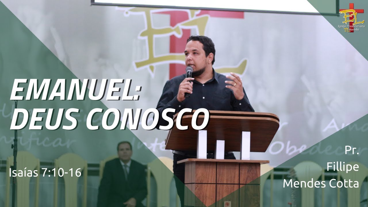 EMANUEL: DEUS CONOSCO (Isaías 7:10-16) | Fillipe Cotta