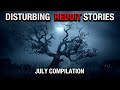 33 Most Terrifying True Reddit Horror Stories July 24 Edition Compilation Malevolent Mischief