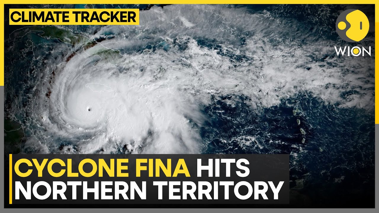 Cyclone Fina Strikes Northern Territory, 19,000 Homes Lose Power | WION Climate Tracker