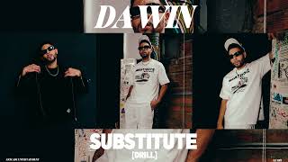 Download lagu Dawin - Substitute [Drill] mp3
