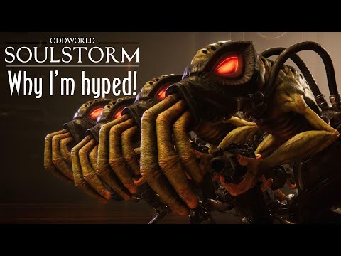 WHY I'M HYPED FOR ODDWORLD SOULSTORM