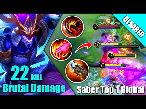 ឈឺសាហាវ 22kills Saber Brutal Damage | Saber Top 1 Global | Saber Gameplay
