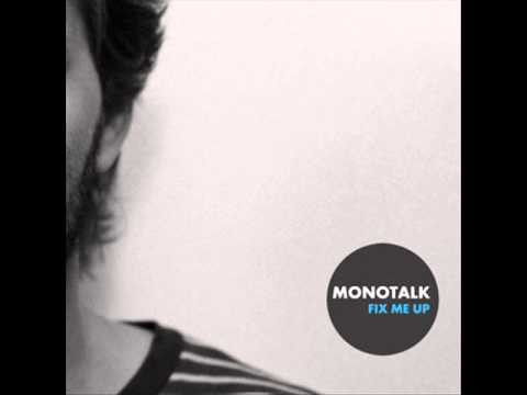 monotalk - Full of Nothing