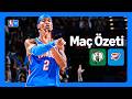 Boston Celtics Oklahoma City Thunder Maç Özeti NBA Prime Video Türkiye
