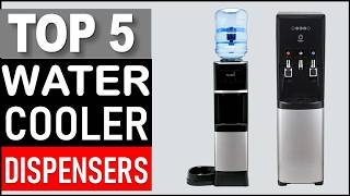 5 Best Water Cooler Dispensers in 2026